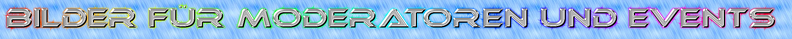 Bilder für Moderatoren und events.png